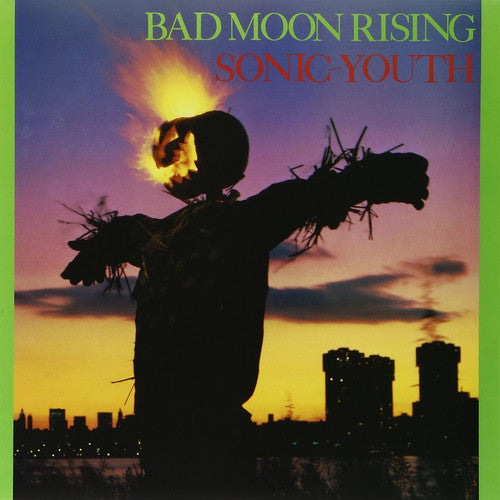 Sonic Youth - Sonic Youth - Bad Moon Rising