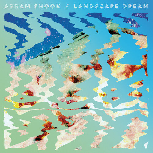 Abram Shook - Abram Shook - Landscape Dream