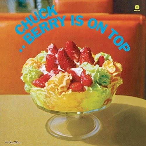 Chuck Berry - Chuck Berry - Berry Is on Top