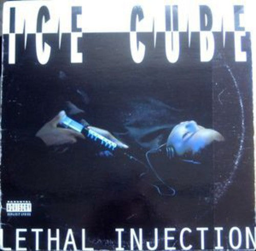 Ice Cube - Ice Cube - Lethal Injection