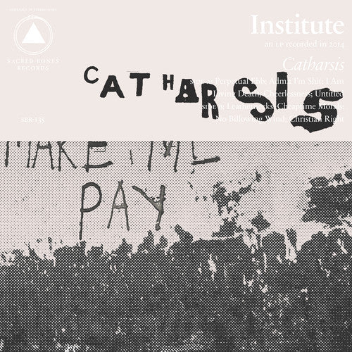 Institute - Institute - Catharsis