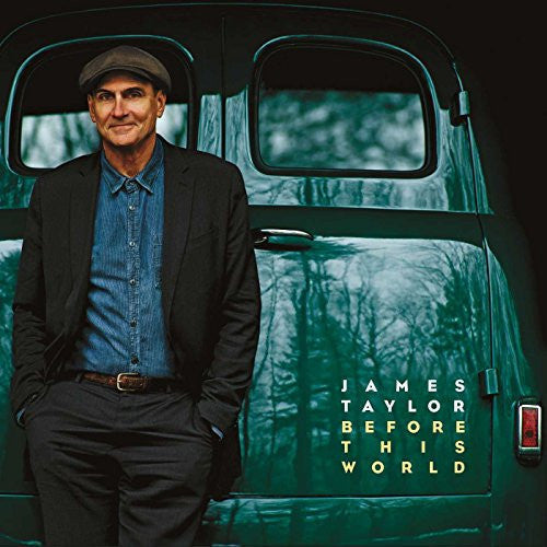 James Taylor - James Taylor - Before This World