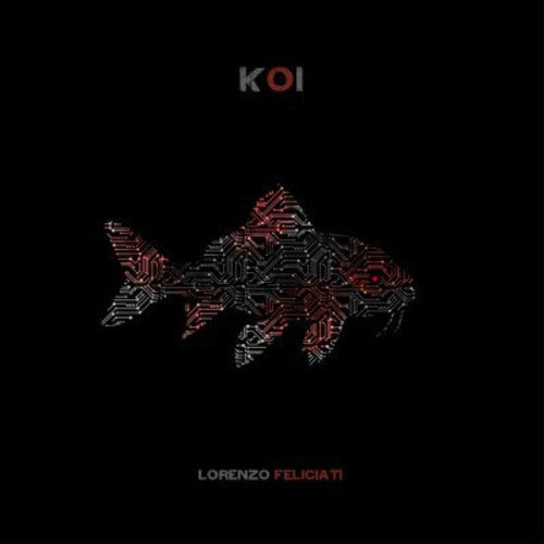 Lorenzo Feliciati - Lorenzo Feliciati - Koi