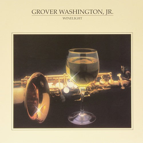Grover Washington Jr - Grover Washington Jr - Winelight
