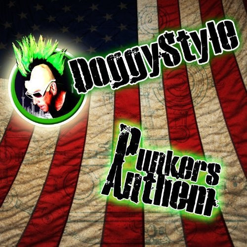 Doggy Style - Doggy Style - Punkers Anthem