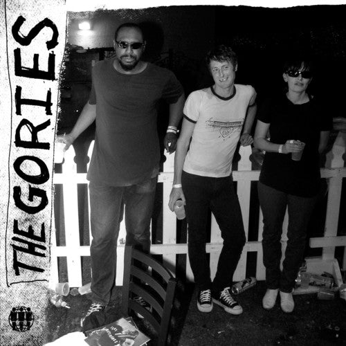 The Gories - The Gories - Be Nice / on the Run