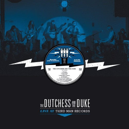Duchess & the Duke - Duchess & the Duke - Live at Third Man