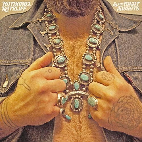 Nathaniel Rateliff - Nathaniel Rateliff - Nathaniel Rateliff and The Night Sweats