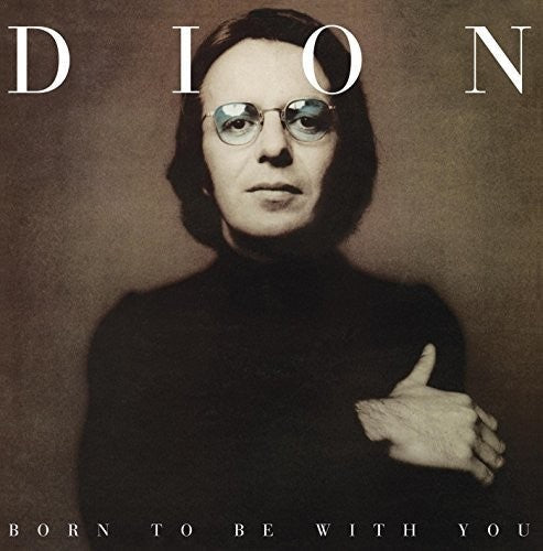 Dion - Dion - Born to Be with You