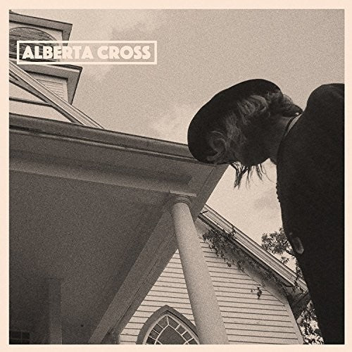 Alberta Cross - Alberta Cross - Alberta Cross