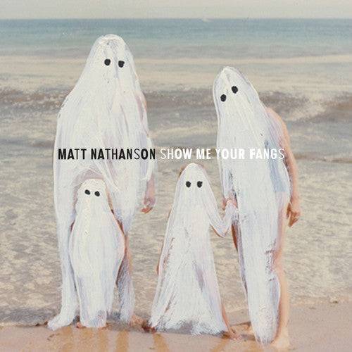 Matt Nathanson - Matt Nathanson - Show Me Your Fangs
