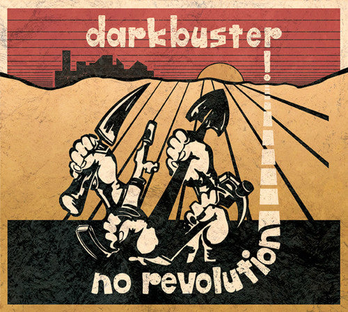 Darkbuster - Darkbuster - No Revolution
