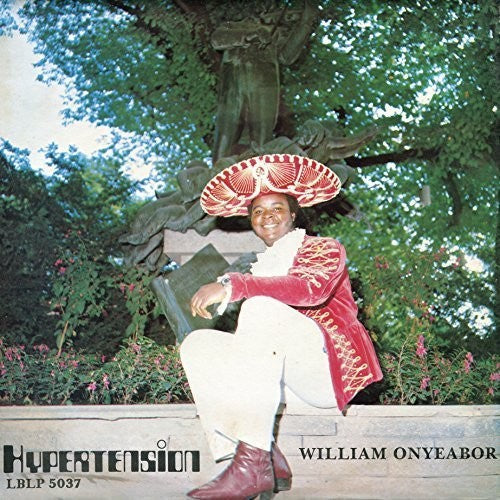 William Onyeabor - William Onyeabor - Hypertension