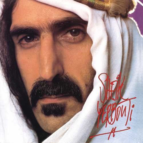 Frank Zappa - Frank Zappa - Sheik Yerbouti