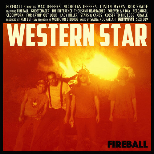Western Star - Western Star - Fireball