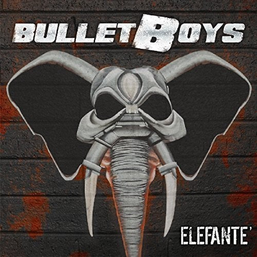 Bulletboys - Bulletboys - Elefante
