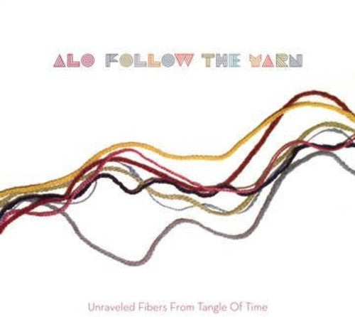 ALO - ALO - Follow the Yarn