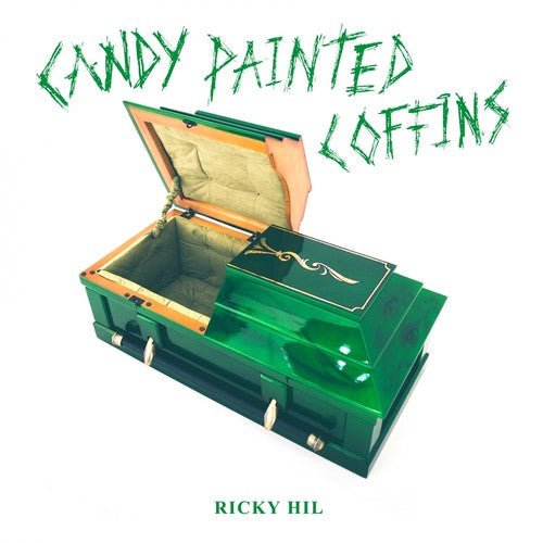 Ricky Hil - Ricky Hil - Candy Painted Coffins