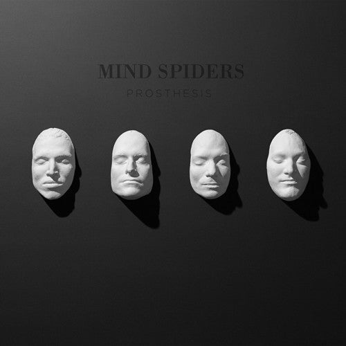 Mind Spiders - Mind Spiders - Prosthesis