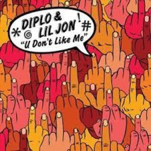 Diplo - Diplo - U Don't Like Me [EP - Picture Disc]