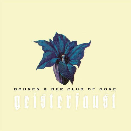 Bohren & der Club of Gore - Bohren & der Club of Gore - Geisterfaust