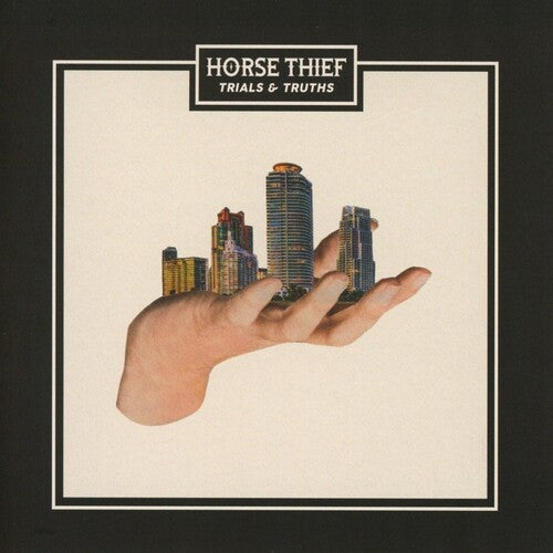 Horse Thief - Horse Thief - Trials And Truths