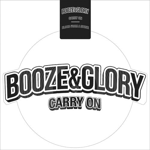 Booze & Glory - Booze & Glory - Carry On