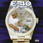 E-40 - E-40 - In A Major Way