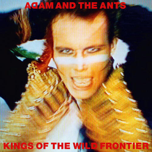 Adam & Ants - Adam & Ants - Kings of the Wild Frontier
