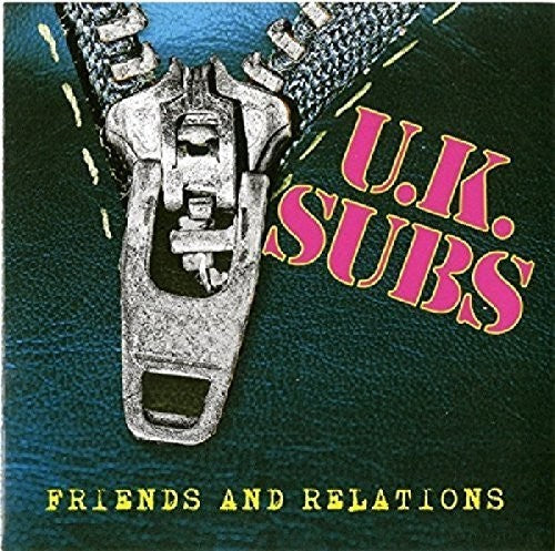 UK Subs - UK Subs - Friends & Relations