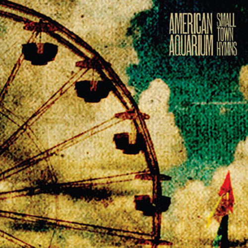 American Aquarium - American Aquarium - Small Town Hymns