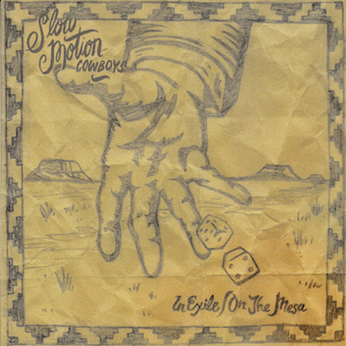Slow Motion Cowboys - Slow Motion Cowboys - In Exile / on the Mesa