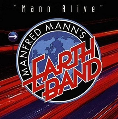 Manfred Mann's Earth Band - Manfred Mann's Earth Band - Mann Alive