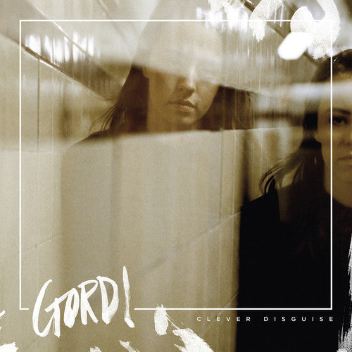 Gordi - Gordi - Clever Disguise
