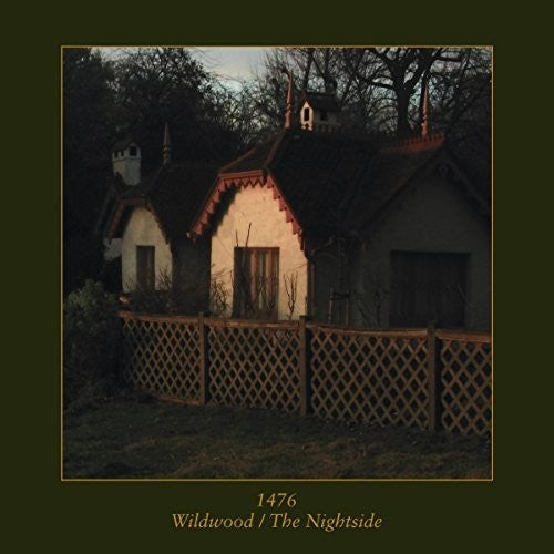 1476 - 1476 - Wildwood / The Nightside