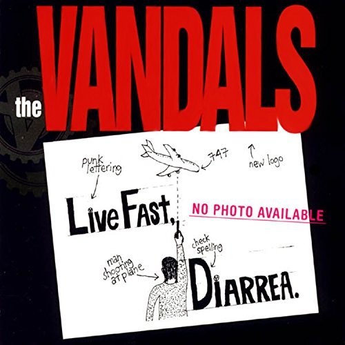 The Vandals - The Vandals - Live Fast Diarrhea