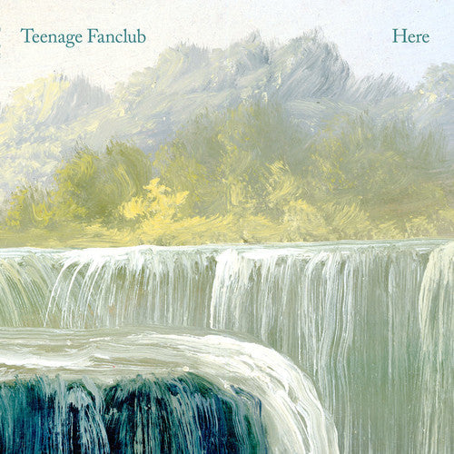 Teenage Fanclub - Teenage Fanclub - Here