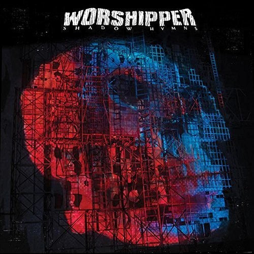 Worshipper - Worshipper - Shadow Hymns