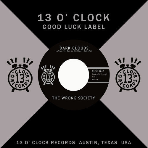 Wrong Society - Wrong Society - Dark Clouds / Don't Know Why