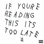 Drake - If You're Reading This It's Too Late [2LP]