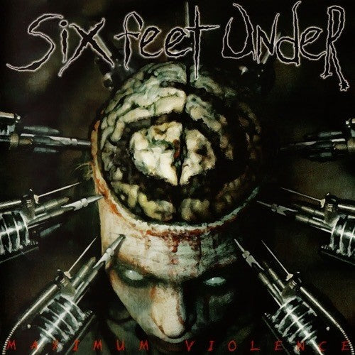 Six Feet Under - Six Feet Under - Maximum Violence