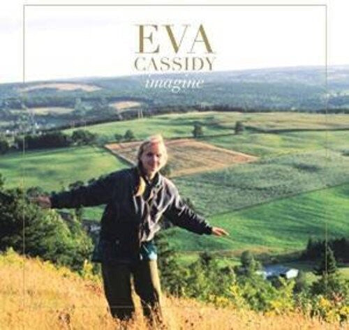 Eva Cassidy - Eva Cassidy - Imagine
