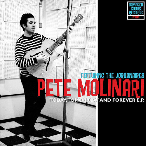 Pete Molinari - Pete Molinari - Today Tomorrow & Forever