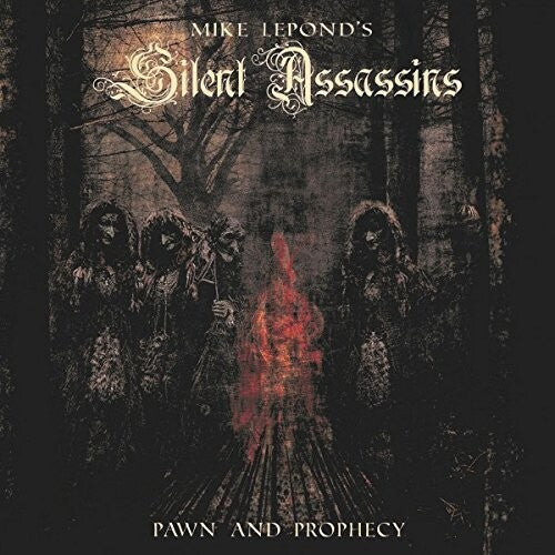 Mike Lepond's Silent Assassins - Mike Lepond's Silent Assassins - Pawn And Prophecy