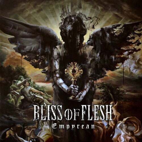 Bliss of Flesh - Bliss of Flesh - Empyrean