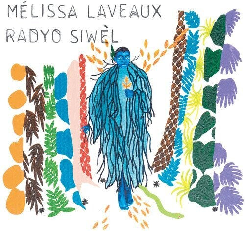 Melissa Laveaux - Melissa Laveaux - Radyo Siwel