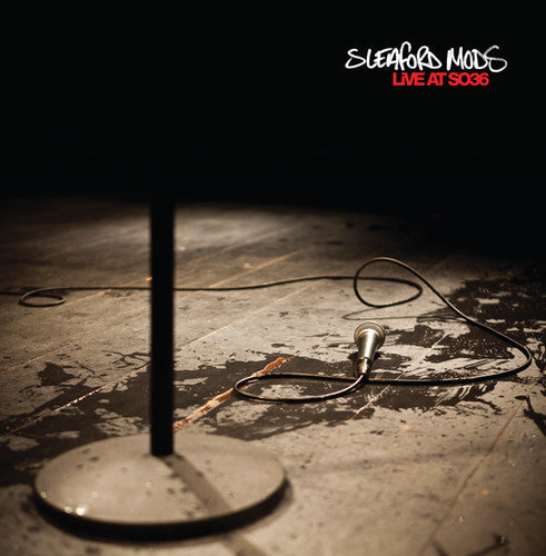 Sleaford Mods - Sleaford Mods - Live At So36
