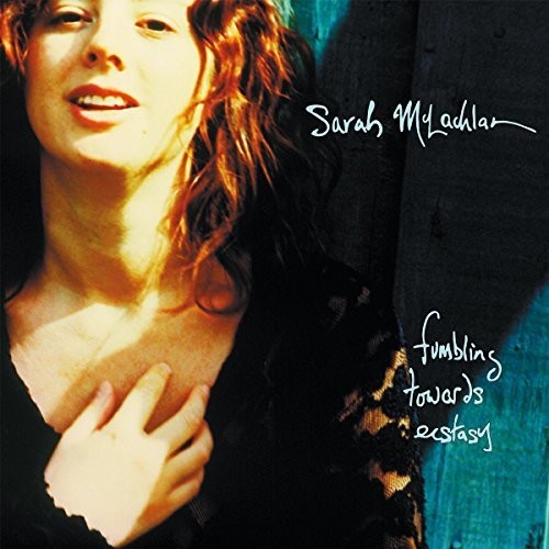 Sarah McLachlan - Sarah McLachlan - Fumbling Towards Ecstacy [180-gram]