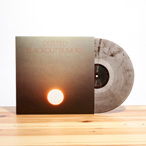 Dusted - Dusted - Blackout Summer