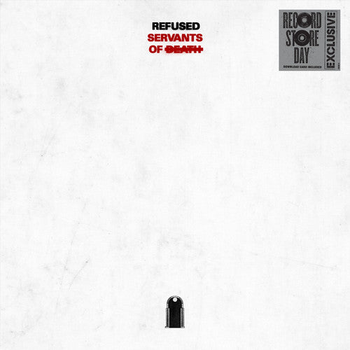 Refused - Refused - Servants Of Death